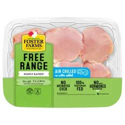 Tyson Foster Farms Simply Raised Chicken Thighs, Fillets, Boneless, Skinless, No Antibiotics Ever Per Pound