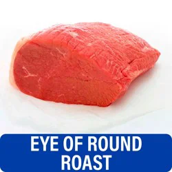 Choice Eye of Round Roast Beef