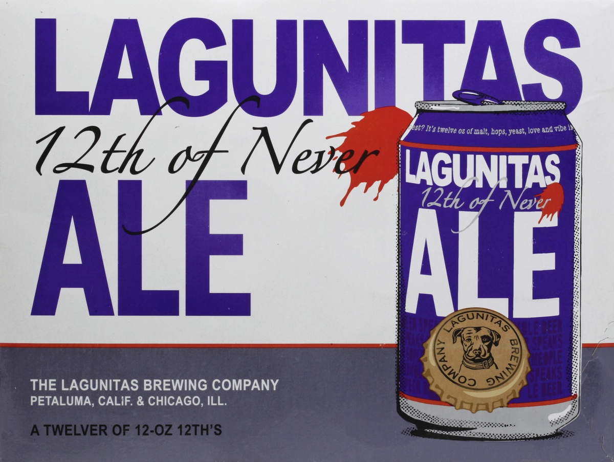 slide 5 of 6, Lagunitas Brewing Company 12th Of Never Ale, 12 ct; 12 oz