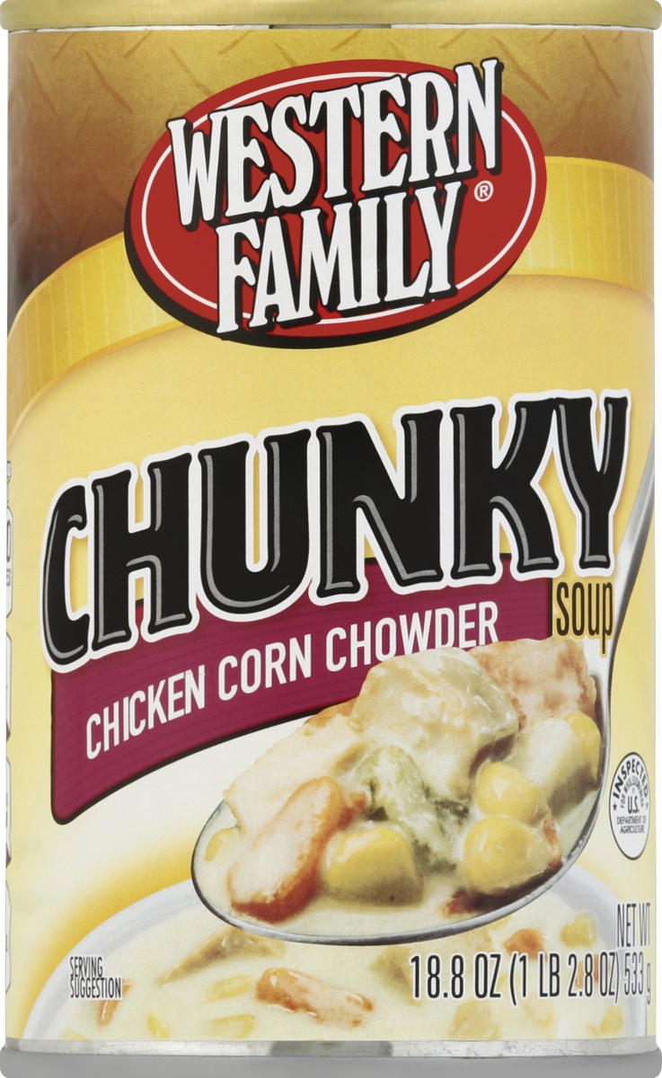 slide 5 of 6, Western Family Soup, Chicken Corn Chowder, Chunky, 18.8 oz