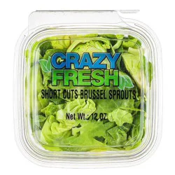 Crazy Fresh Short Cut Brussel Sprouts - 12oz