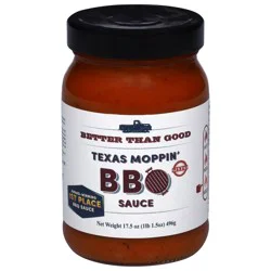 Better Than Good Mild Texas Moppin' BBQ Sauce 17.5 oz