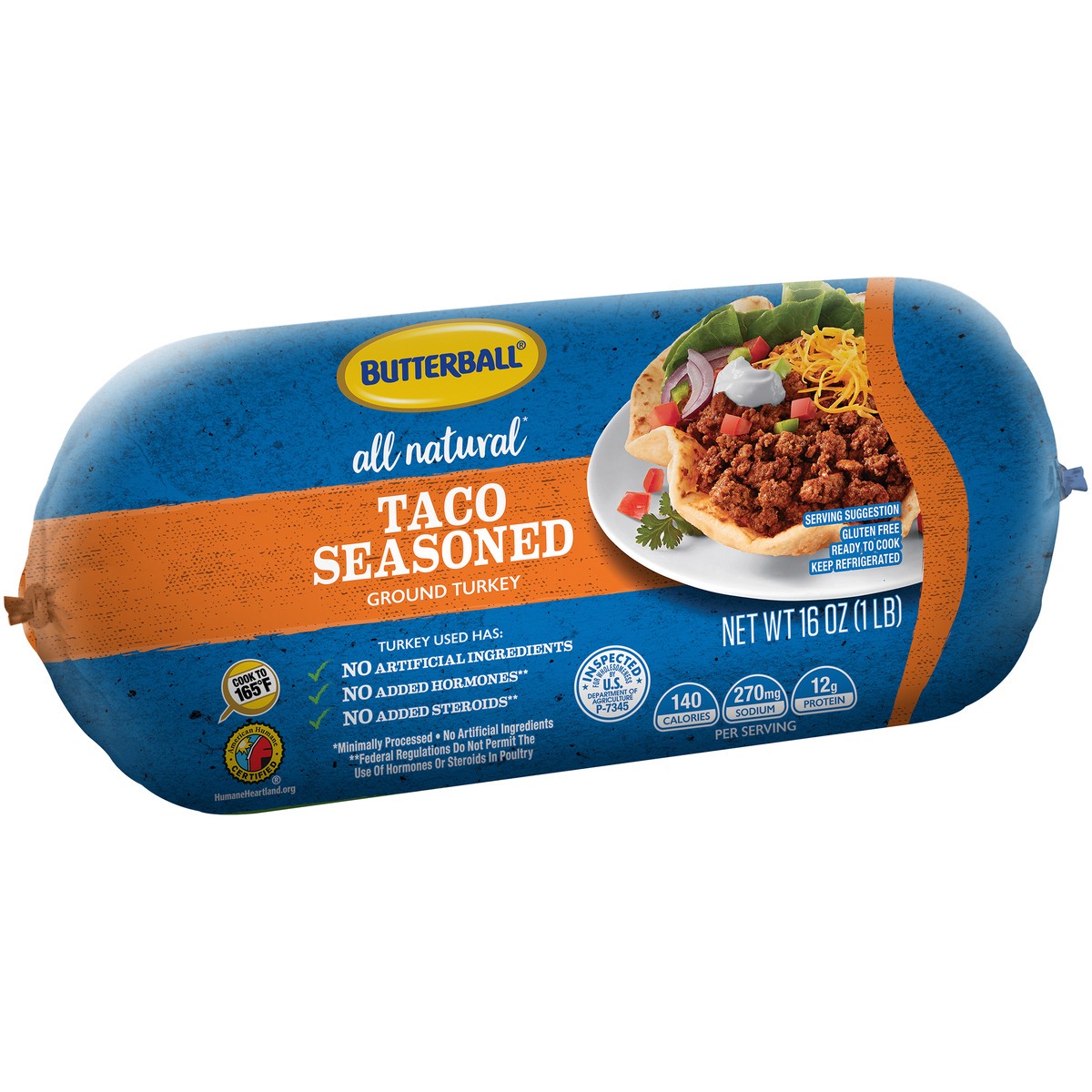 slide 5 of 9, Butterball All Natural Fresh Ground Turkey, Taco-Seasoned, 1 Roll, 16 oz