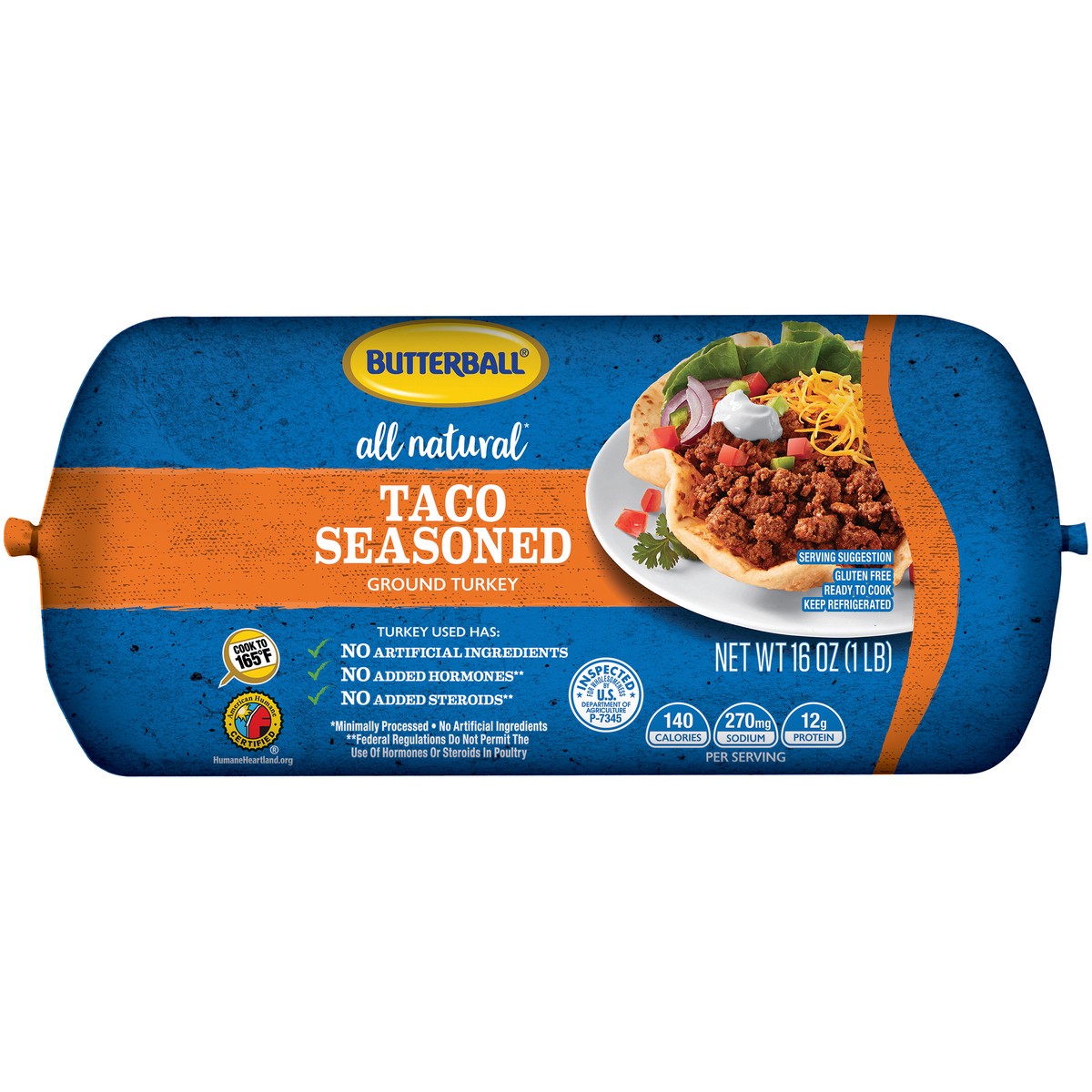 slide 4 of 9, Butterball All Natural Fresh Ground Turkey, Taco-Seasoned, 1 Roll, 16 oz