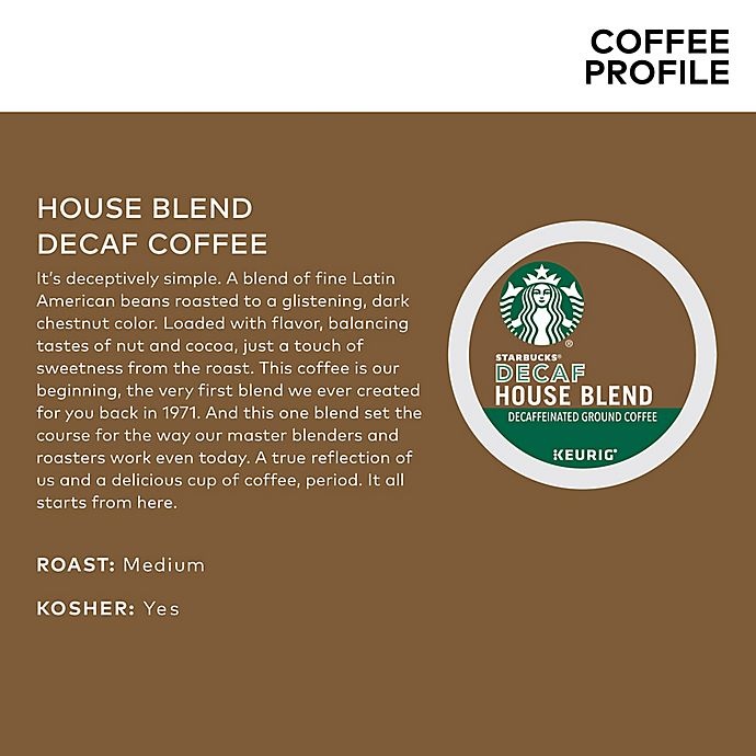 slide 4 of 6, Starbucks House Blend Decaf Coffee Keurig K-Cup Pods, 16 ct