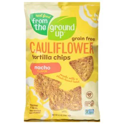 Real Food From the Ground Up Grain Free Cauliflower Nacho Flavor Tortilla Chips 4.5 oz