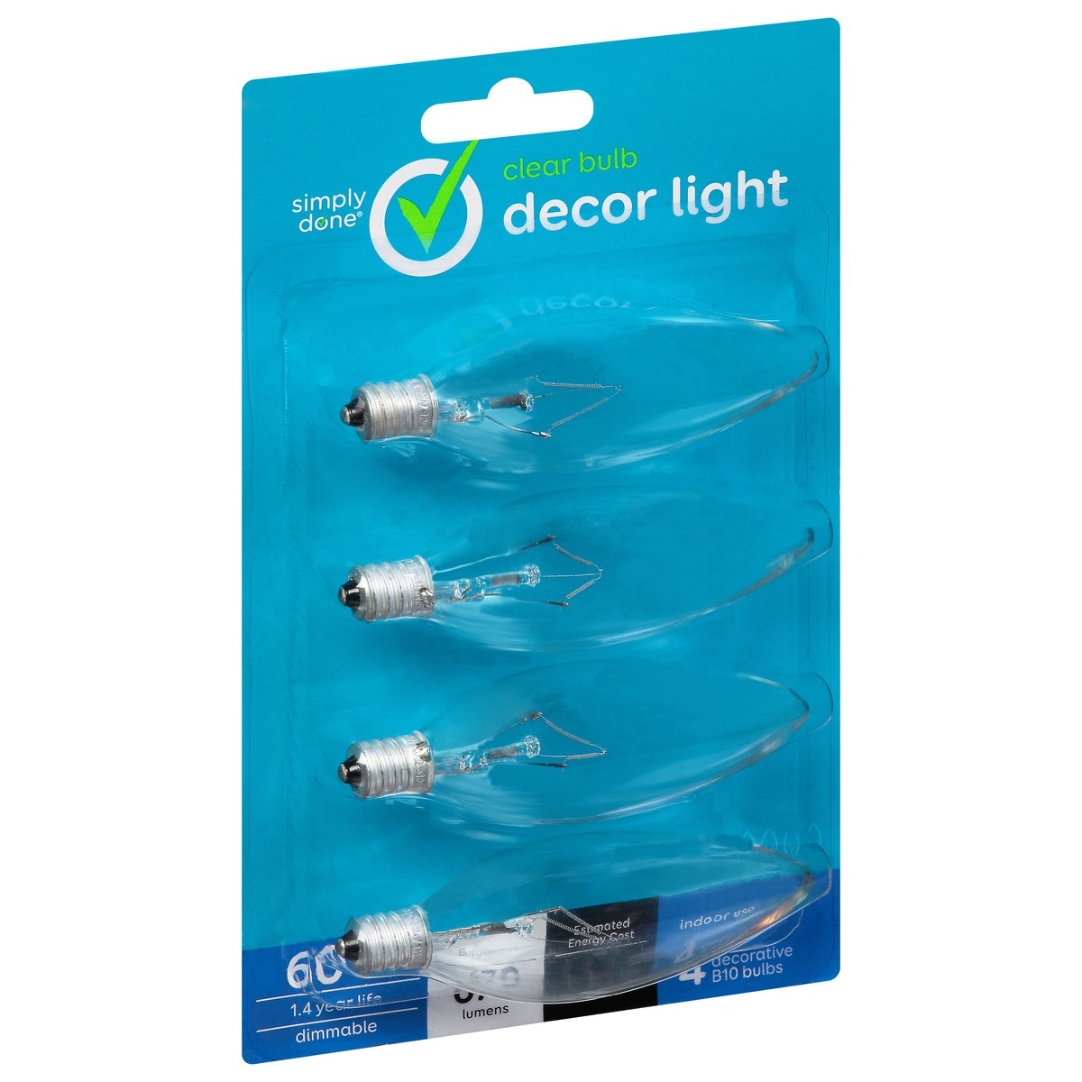 slide 5 of 9, Simply Done 60 Watts Clear Decor Light Light Bulbs 4 ea, 4 ct