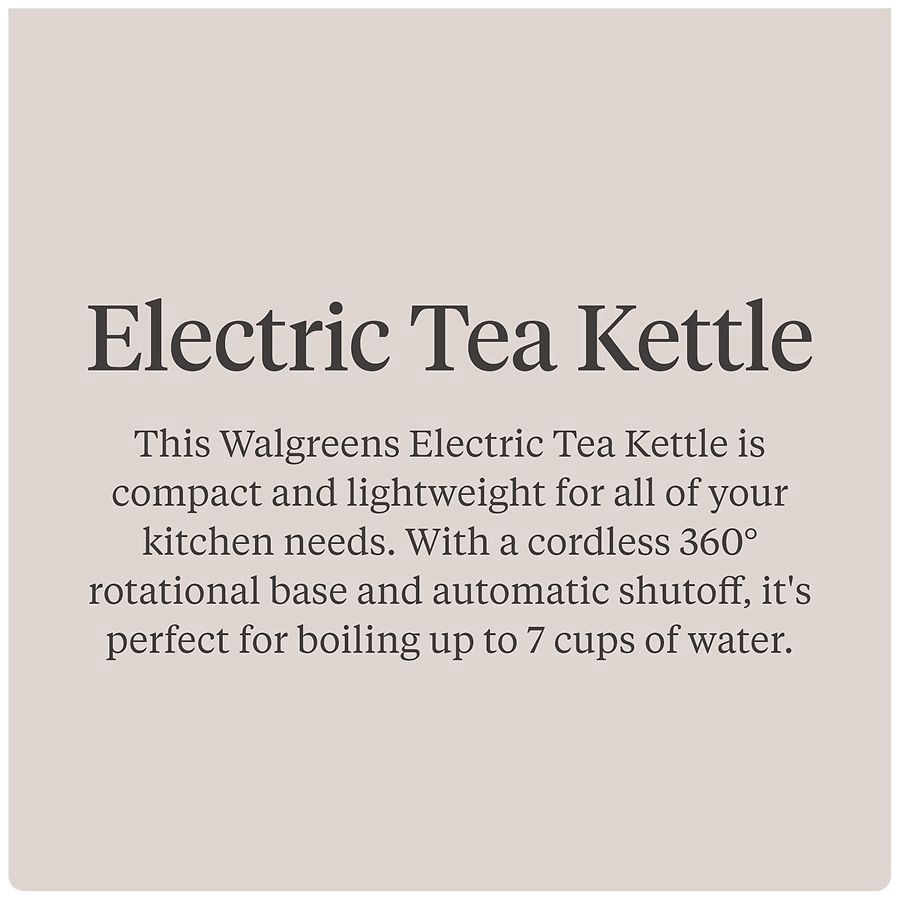 slide 2 of 3, Walgreens Electric Tea Kettle 7 Cup, 1 ct