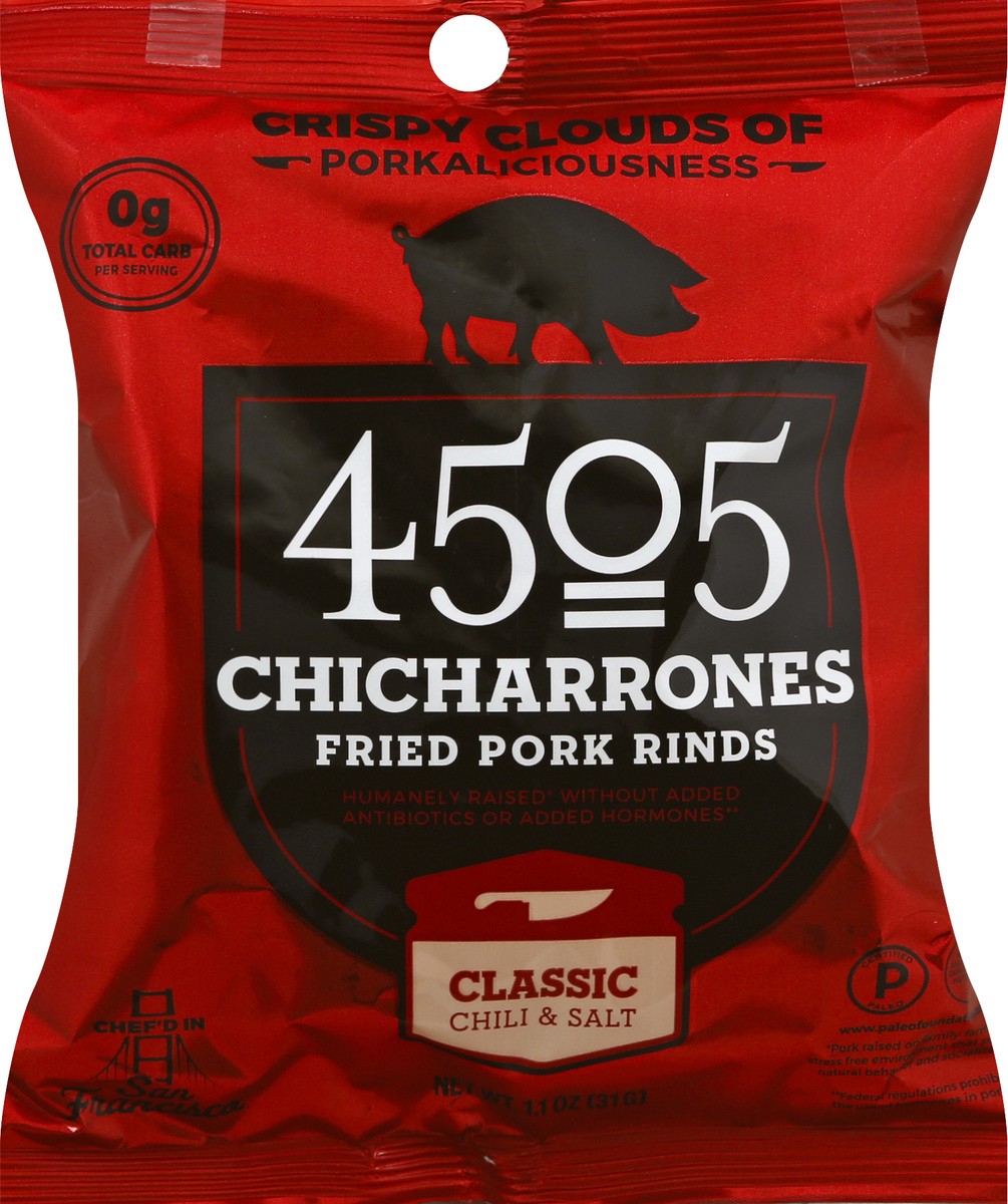 slide 1 of 12, 4505 Meats Chicharonnes Classic Chili & Salt Fried Pork Rinds 1.1 oz, 1 ct