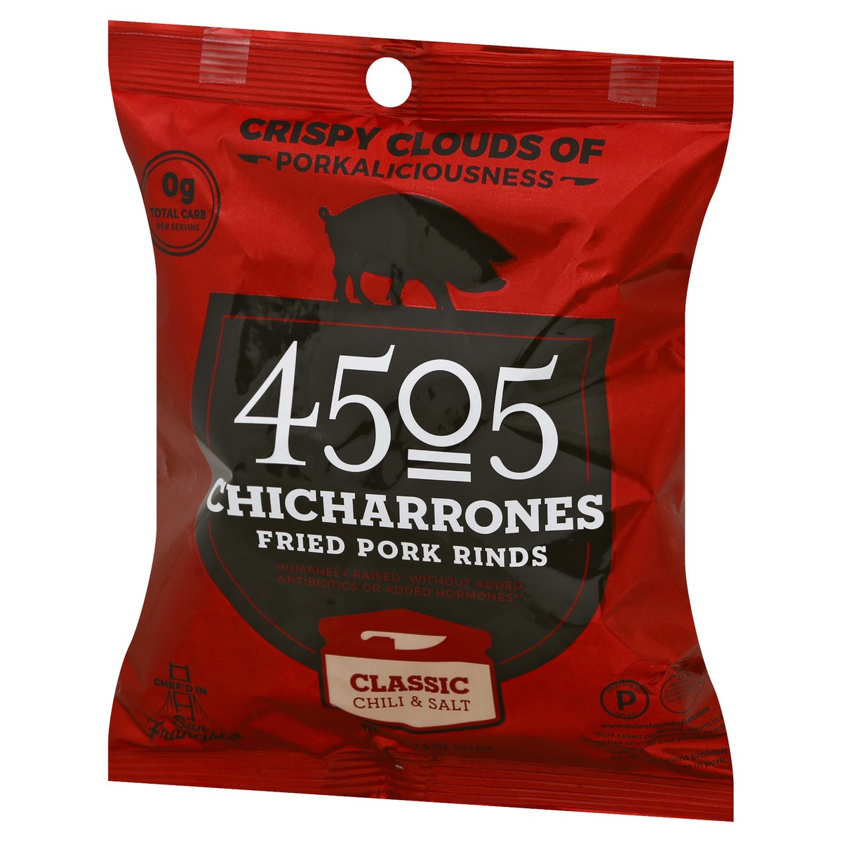 slide 7 of 12, 4505 Meats Chicharonnes Classic Chili & Salt Fried Pork Rinds 1.1 oz, 1 ct