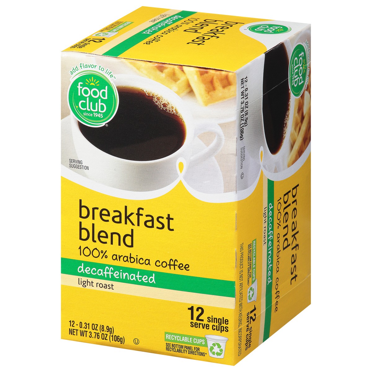 slide 12 of 13, Food Club Breakfast Blend Decaffeinated Light Roast 100% Arabica Coffee 12-0.31 oz Single Serve Cups, 12 ct