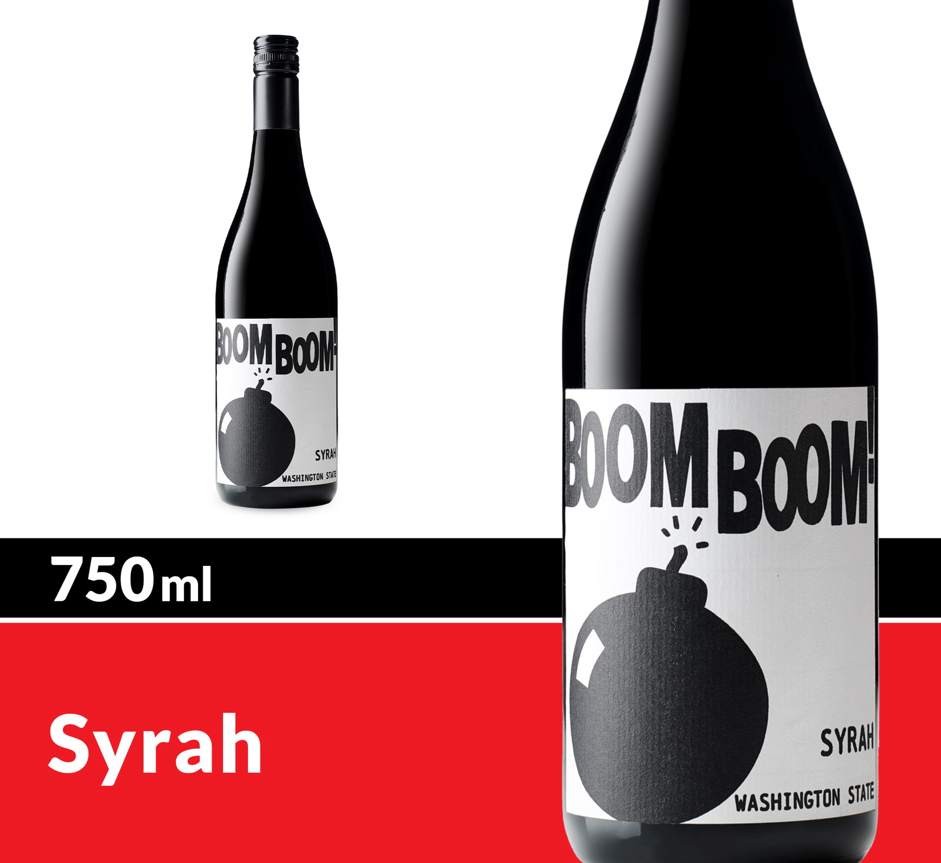 slide 1 of 3, Boom Boom! Syrah Red Wine by Charles Smith Wines, 750 mL Bottle, 25.36 fl oz