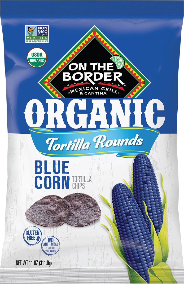 slide 7 of 10, On The Border 11oz On The Border Organic Blue Corn Tortilla Rounds Chips, 11 oz