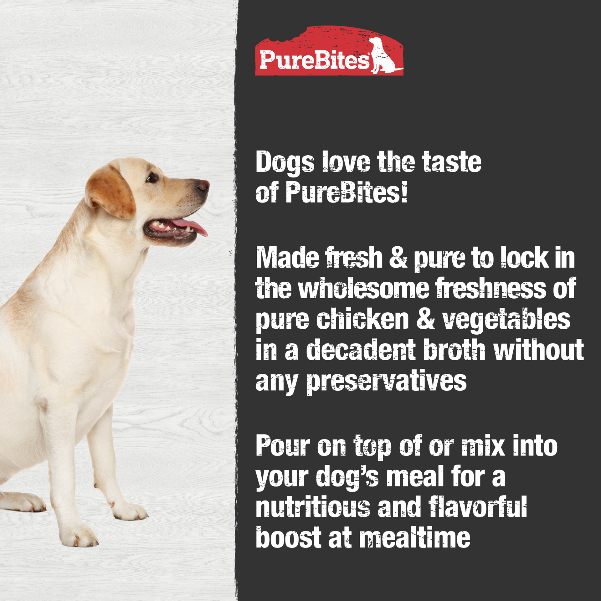 slide 5 of 5, PureBites Broths Dog Treat • Topper 57g | Chicken & Vegetables | 4 Ingredients | Case of 18, 1 ct