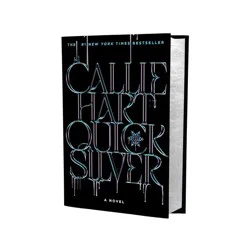 Hachette Book Group Quicksilver (Deluxe Limited Edition) - (Fae & Alchemy) by Callie Hart (Hardcover)