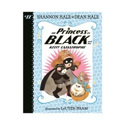 Candlewick Press The Princess in Black and the Kitty Catastrophe - by Dean Hale & Shannon Hale (Paperback)