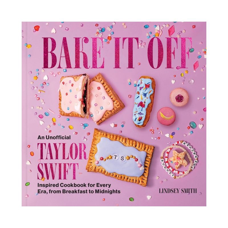 slide 1 of 1, Harper Collins Bake It Off - by Lindsey Smith (Hardcover), 1 ct