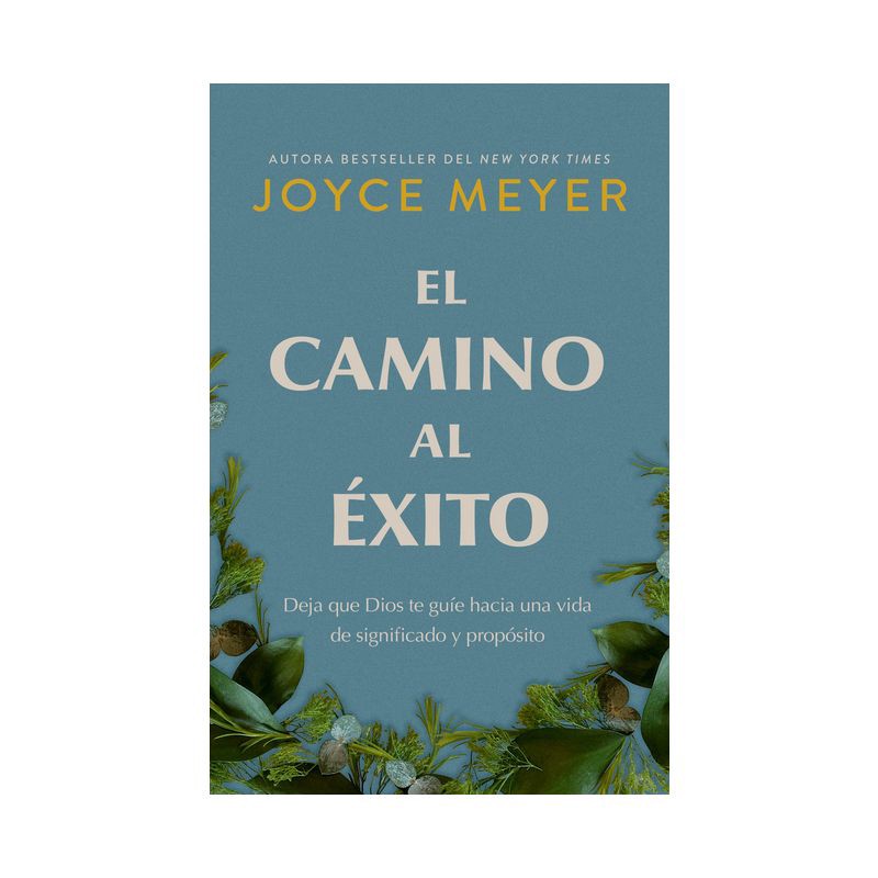 slide 1 of 1, Penguin Publishing El Camino Al Éxito: Deja Que Dios Te Guíe Hacia - by Joyce Meyer, 1 ct
