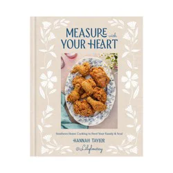Random House Measure with Your Heart - by Hannah Taylor (Hardcover)