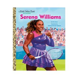 Random House Serena Williams: A Little Golden Book Biography - by Bria Alston (Hardcover)