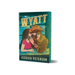 Sourcebooks Wyatt (Deluxe Edition) - (Lucky River Ranch) by Jessica Peterson (Paperback)