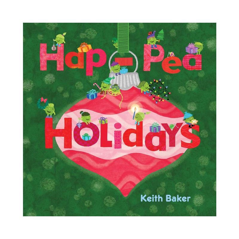 slide 1 of 1, Simon & Schuster Hap-Pea Holidays - (Peas) by Keith Baker (Hardcover), 1 ct