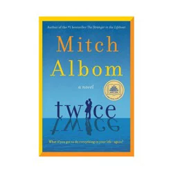 Harper Collins Twice - by Mitch Albom (Hardcover)