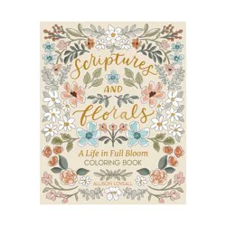 Simon & Schuster Scriptures and Florals: Life in Full Bloom - by Allison Loveall (Paperback)
