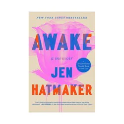 Simon & Schuster Awake - by Jen Hatmaker (Hardcover)