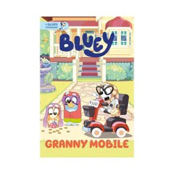 Penguin Publishing Granny Mobile: A Bluey Storybook - by Penguin Young Readers Licenses (Paperback)