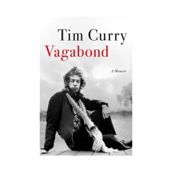 Hachette Book Group Vagabond - by Tim Curry (Hardcover)