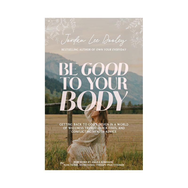 slide 1 of 1, Random House Be Good to Your Body - by Jordan Lee Dooley (Hardcover), 1 ct