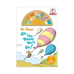 Random House Dr. Seuss's Oh, the Places You'll Go! with 12 Silly Sounds! - (Dr. Seuss Sound Books) by Dr Seuss (Mixed Media Product)