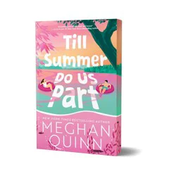 Sourcebooks Till Summer Do Us Part (Deluxe Edition) - by Meghan Quinn (Paperback)