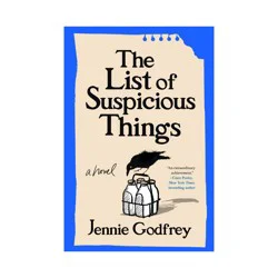 Sourcebooks The List of Suspicious Things - by Jennie Godfrey (Paperback)
