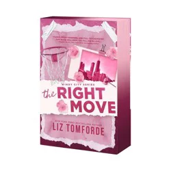 Macmillan Publishers The Right Move - (Windy City) by Liz Tomforde (Paperback)