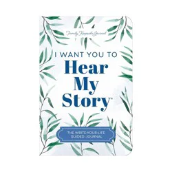 Sourcebooks Tell Your Life Story - (The Hear Your Story Books) by Jeffrey Mason (Paperback)