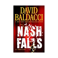 Hachette Book Group Nash Falls - by David Baldacci (Hardcover)