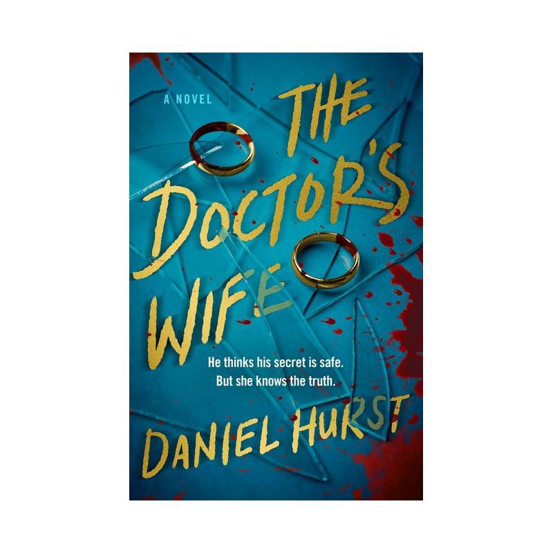 slide 1 of 1, Hachette Book Group The Doctor's Wife - by Daniel Hurst (Paperback), 1 ct