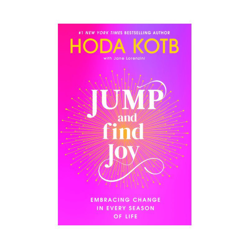 slide 1 of 1, Random House Jump and Find Joy - by Hoda Kotb (Hardcover), 1 ct