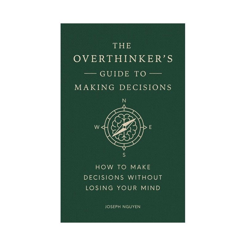 slide 1 of 1, Simon & Schuster The Overthinker's Guide to Making Decisions - (Books by Joseph Nguyen) by Joseph Nguyen (Hardcover), 1 ct