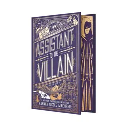 Macmillan Publishers Assistant to the Villain (Special Edition Hardcover) - (Assistant and the Villain) by Hannah Nicole Maehrer