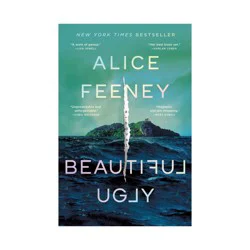 Macmillan Publishers Beautiful Ugly - by Alice Feeney (Paperback)