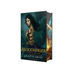 Macmillan Publishers Bloodsinger - by Juliette Cross (Hardcover)