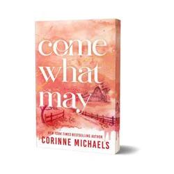 Sourcebooks Come What May (Deluxe Edition) - (Ember Falls) by Corinne Michaels (Paperback)