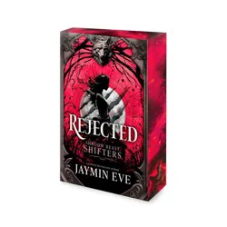 Harper Collins Rejected - (Shadow Beast Shifters) by Jaymin Eve (Paperback)