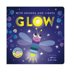 Tiger Tales Glow - by Nicola Edwards (Board Book)