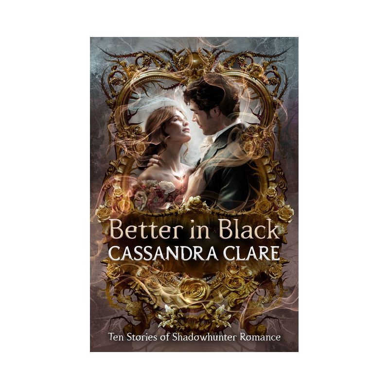 slide 1 of 1, Random House Better in Black - by Cassandra Clare (Hardcover), 1 ct
