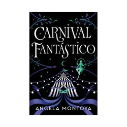 Random House Carnival Fantástico - by Angela Montoya (Hardcover)