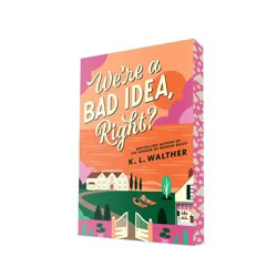 Random House We're a Bad Idea, Right? - by K L Walther (Paperback)